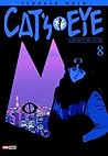 Cat's Eye, Tome 8...