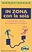 In Zona con la soia: L'accoppiata vincente per dimagrire e star bene
