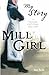 Mill Girl: A Victorian Girl's Diary, 1842-1843