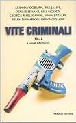 Vite criminali Vol. 2