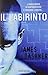 Il labirinto by James Dashner Il labirinto by James Dashner
