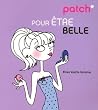 Patch* pour être belle Patch* pour être belle