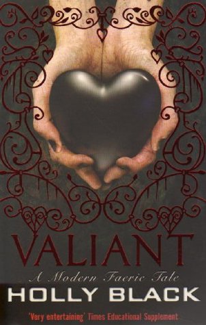 Valiant Modern Faerie Tales 2 By Holly Black