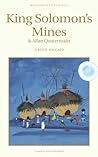 King Solomon's Mines / Allan Quatermain by H. Rider Haggard