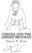 Chenda and the Airship Brofman