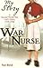 War Nurse by Sue Reid