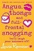 Angus, Thongs and Full-frontal Snogging (Confessions of Georgia Nicolson, #1)