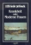 Krankheit, oder: Moderne Frauen (Paperback)