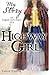 Highway Girl: An English Gi...