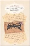 L'ultima lettera ...
