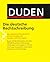 Duden - Die deutsche Rechtschreibung by Dudenredaktion