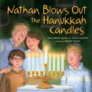 Nathan Blows Out the Hanukkah Candles (Hardcover)
