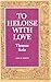 To Heloise with Love by Thomas Kala
