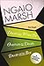 Death in a White Tie / Overture to Death / Death at the Bar (The Ngaio Marsh Collection) by Ngaio Marsh