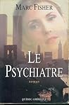 Le Psychiatre Le Psychiatre