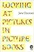 Looking at Pictures in Picture Books by Jane Doonan