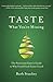 Taste What You're Missing: ...