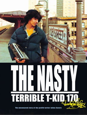 THE NASTY Teriible T-Kid 170 (Hardcover)
