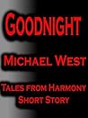 Good Night by Michael  West
