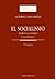 El Socialismo by Ludwig von Mises