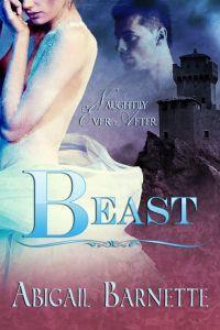 Beast (Naughtily Ever After, #3)