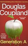 Generation A by Douglas Coupland