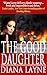 The Good Daughter (Vista Se...