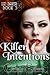 Killer Intentions (Liz Bake...