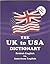 The UK to USA Dictionary - British English vs. American English
