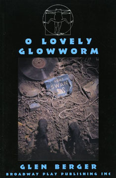 O Lovely Glowworm (Paperback)