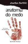 Anatomia do Medo