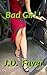 Bad Girl!