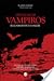 Crónicas de Vampiros - El llamado de la Sangre