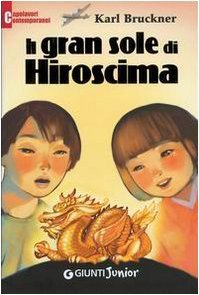 Il gran sole di Hiroshima