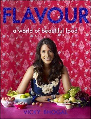 Flavour: A World of Beautiful Food (Hardcover)