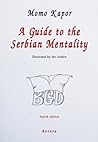 A Guide to the Serbian Mentality