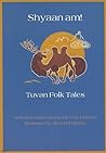 Shyaan Am!: Tuvan Folk Tales