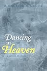 Dancing in Heaven: A Sister's Memoir
