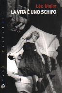 La vita è uno schifo (Paperback)