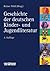 Geschichte der deutschen Kinder- und Jugendliteratur