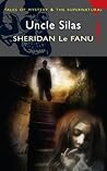 Uncle Silas: A Tale of Bartram-Haugh