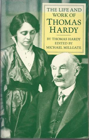 The Life and Work of Thomas Hardy (Paperback)