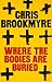 Where the Bodies are Buried (Jasmine Sharp and Catherine McLeod, #1)