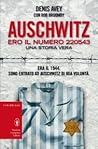 Auschwitz. Ero il...