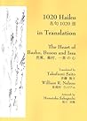1020 Haiku in Translation: The Heart of Basho, Buson and Issa