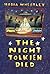 The Night Tolkien Died