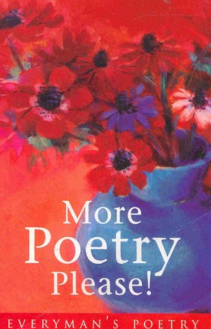 More Poetry Please (Everyman Poetry Library)