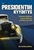 Presidentin kyyditys