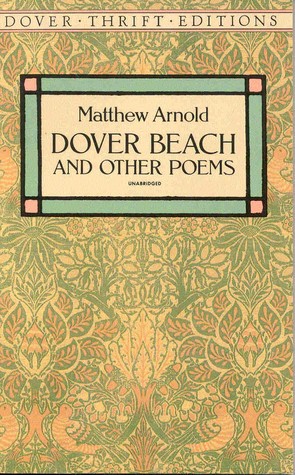 Dover Beach and Other Poems (Dover Thrift Editions: Poetry)