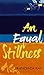An Equal Stillness